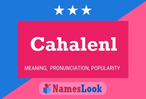 ملصق اسم Cahalenl