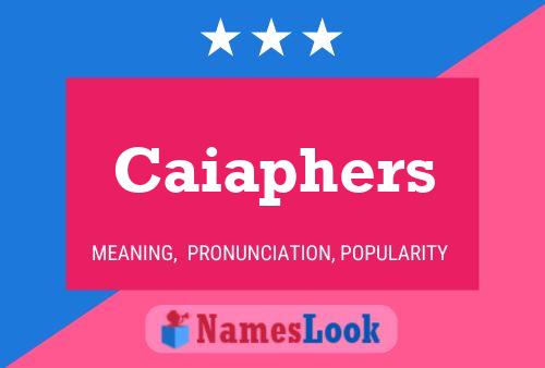 ملصق اسم Caiaphers