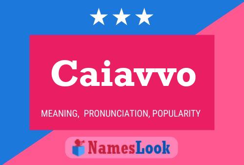 ملصق اسم Caiavvo