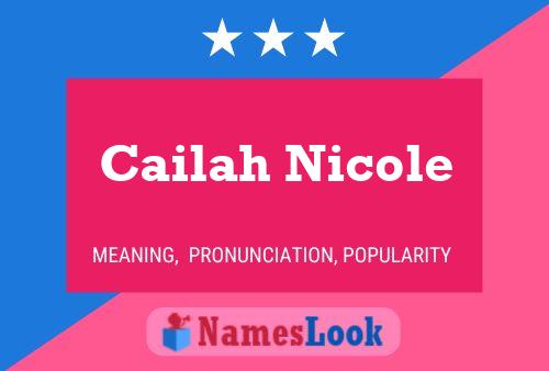 ملصق اسم Cailah Nicole