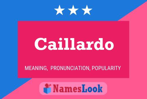 ملصق اسم Caillardo