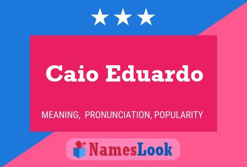 ملصق اسم Caio Eduardo