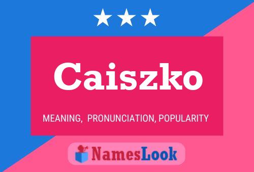 ملصق اسم Caiszko