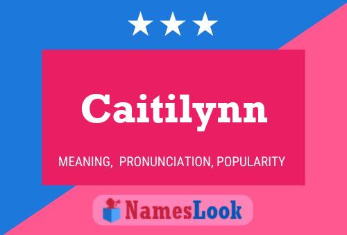 ملصق اسم Caitilynn