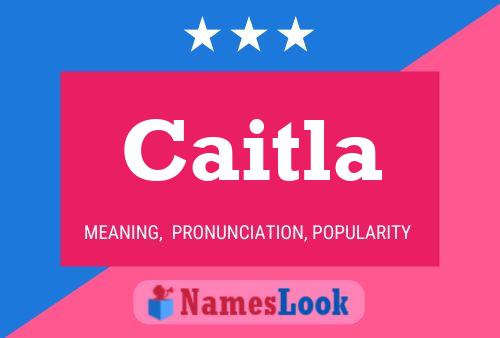 ملصق اسم Caitla