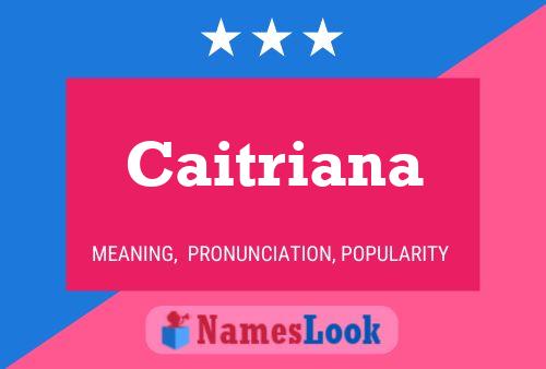 ملصق اسم Caitriana