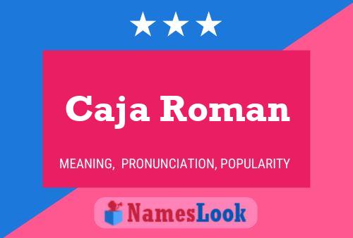 ملصق اسم Caja Roman