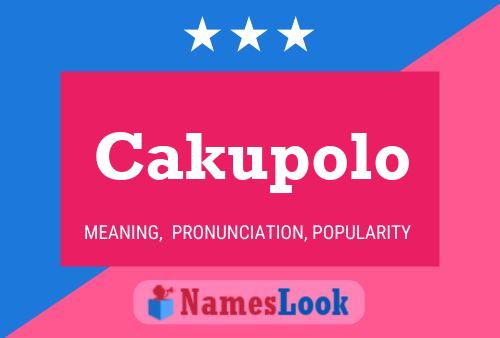 ملصق اسم Cakupolo