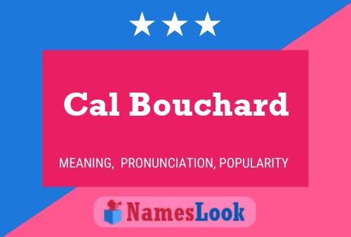 ملصق اسم Cal Bouchard