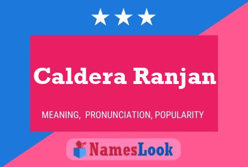 ملصق اسم Caldera Ranjan