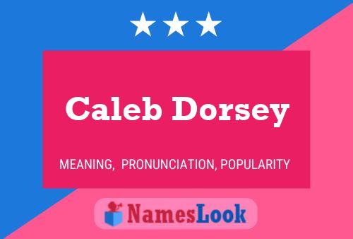 ملصق اسم Caleb Dorsey