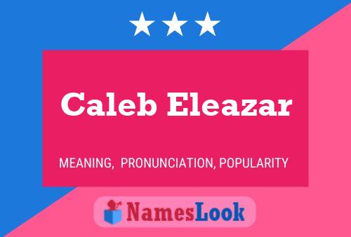 ملصق اسم Caleb Eleazar