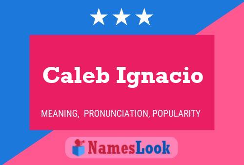 ملصق اسم Caleb Ignacio