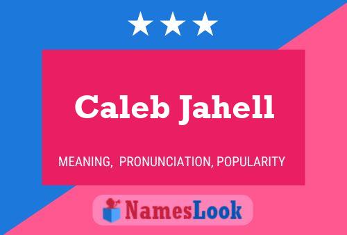 ملصق اسم Caleb Jahell