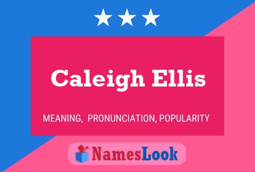 ملصق اسم Caleigh Ellis