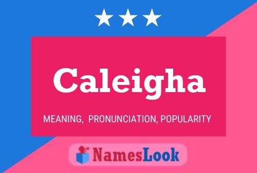 ملصق اسم Caleigha