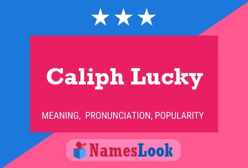 ملصق اسم Caliph Lucky