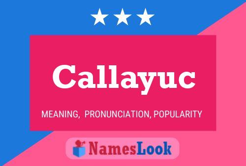 ملصق اسم Callayuc