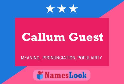 ملصق اسم Callum Guest