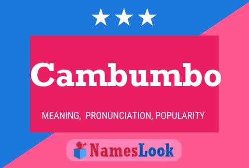 ملصق اسم Cambumbo