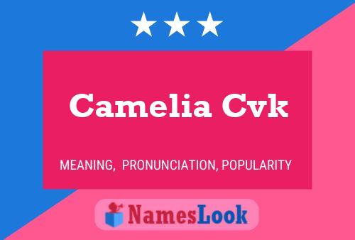 ملصق اسم Camelia Cvk