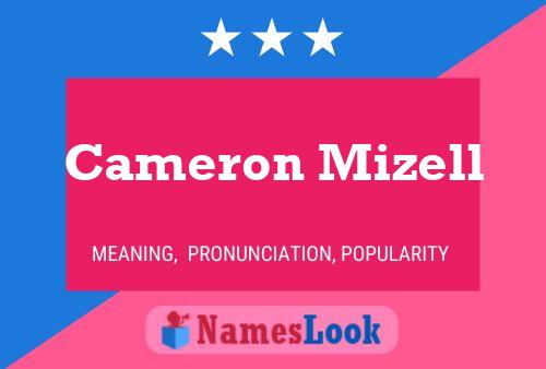 ملصق اسم Cameron Mizell