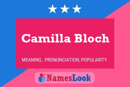 ملصق اسم Camilla Bloch