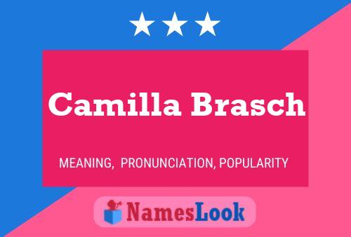 ملصق اسم Camilla Brasch