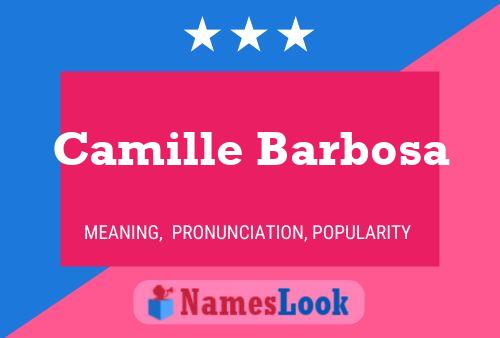 ملصق اسم Camille Barbosa