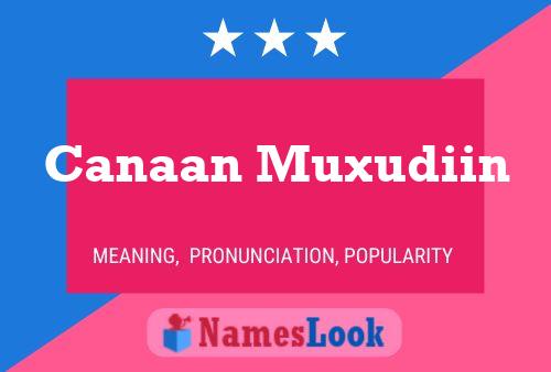 ملصق اسم Canaan Muxudiin