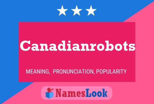 ملصق اسم Canadianrobots