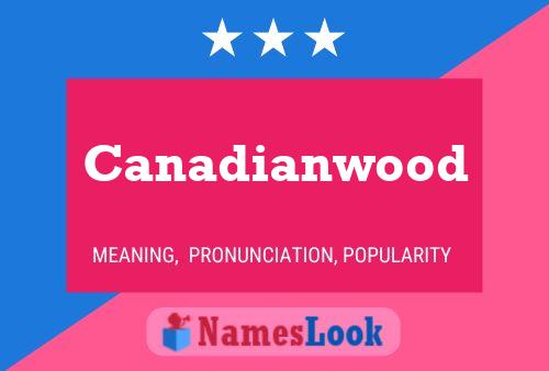 ملصق اسم Canadianwood