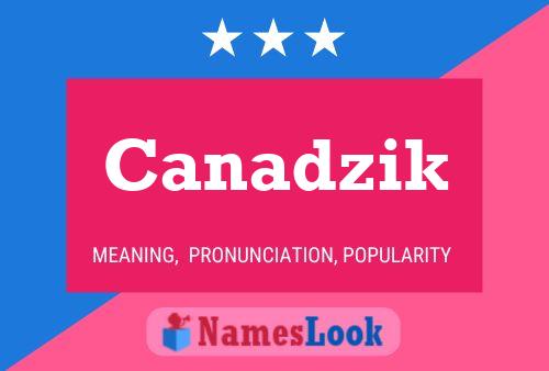 ملصق اسم Canadzik