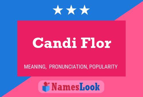 ملصق اسم Candi Flor