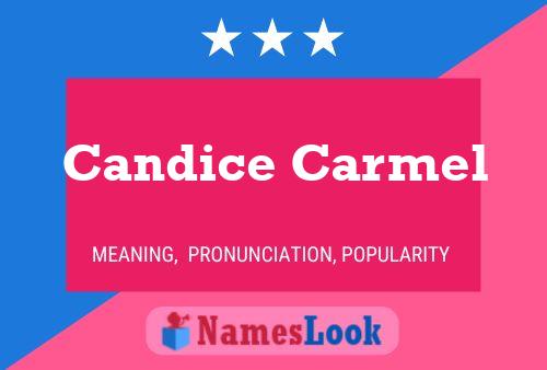 ملصق اسم Candice Carmel