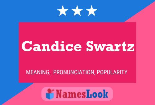 ملصق اسم Candice Swartz