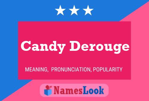 ملصق اسم Candy Derouge