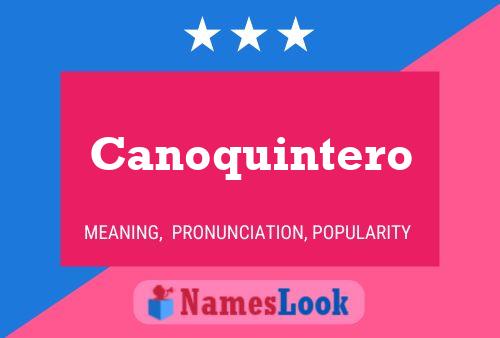 ملصق اسم Canoquintero