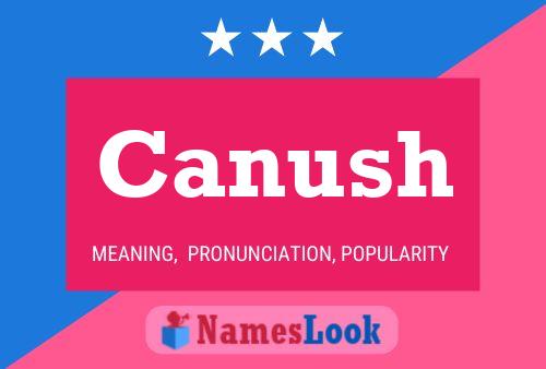 ملصق اسم Canush