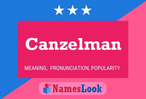 ملصق اسم Canzelman