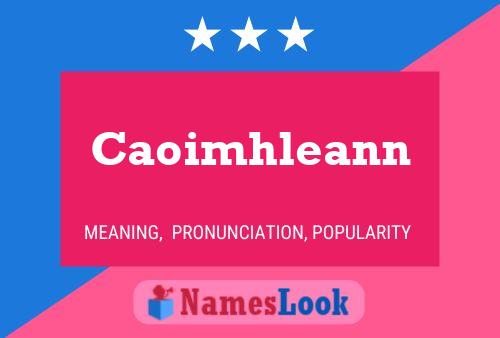 ملصق اسم Caoimhleann