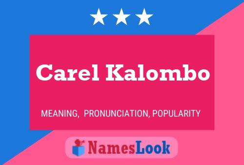 ملصق اسم Carel Kalombo