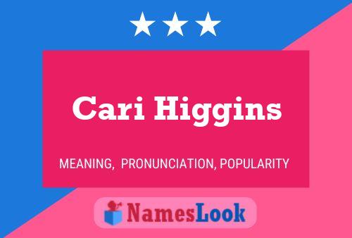 ملصق اسم Cari Higgins