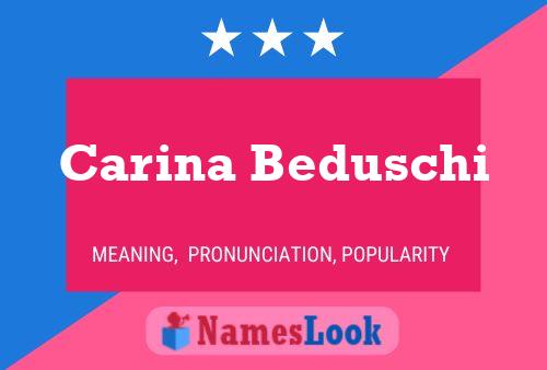 ملصق اسم Carina Beduschi