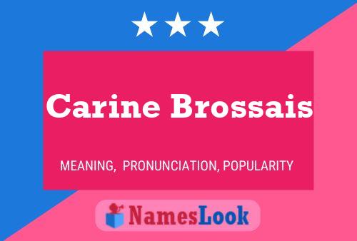 ملصق اسم Carine Brossais