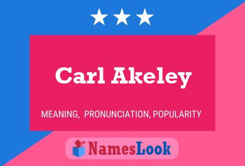 ملصق اسم Carl Akeley