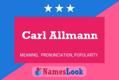 ملصق اسم Carl Allmann