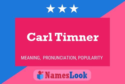 ملصق اسم Carl Timner