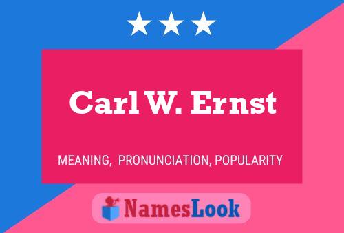 ملصق اسم Carl W. Ernst