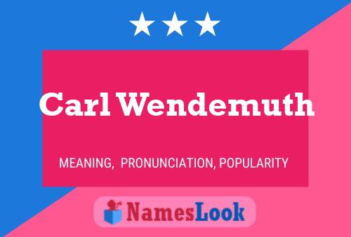 ملصق اسم Carl Wendemuth